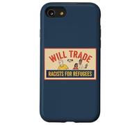 Will Trade Racists for Refugees Support Social Justice Case for iPhone SE (2020) / 7/8