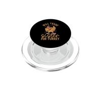 Will Trade Sister For Turkey Funny Thanksgiving Day Pilgrim PopSockets PopGrip for MagSafe