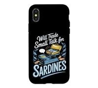 Will Trade Small Talk For Sardines Case for iPhone X/XS