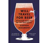 Will Travel For Beer