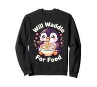 Will Waddle For Food Penguin Kawaii Cute Funny Sweatshirt