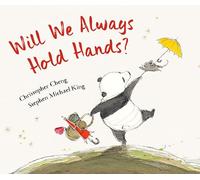 Will We Always Hold Hands?