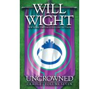 Will Wight Uncrowned Paperback Book Will Wight Multicolor
