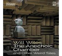 Will Wiles The Anechoic Chamber Paperback Book in White Will Wiles White