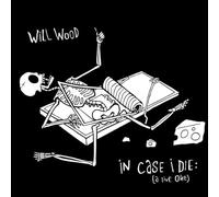 WILL WOOD - IN CASE I DIE (A LIVE ONE) [TRIPLE LP BLACK AND WHITE 'NIGHT SKY' TRANSLUCENT BLEND INDIE EXCLUSIVE] [VINYL]