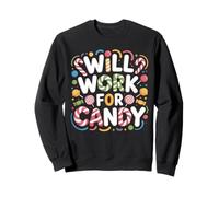 Will Work for Candy Children's Candy Lollipops Bear Funny Sweatshirt