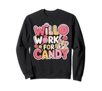 Will Work for Candy Children's Candy Lollipops Bear Funny Sweatshirt