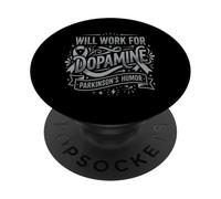 Will Work For Dopamine Parkinson's Humor Silver Ribbon PopSockets Adhesive PopGrip