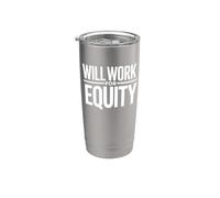 Will Work for Equity Startup Founder Stainless Steel Insulated Tumbler