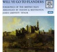 Will Ye Go to Flanders? - Folksongs of the British Isles