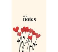 Will You Be My Valentine?: Lined Notebook, Cream Cover, Red Hearts, Lovely Gift For Valentine’s Day, 110 sheets, 6x9"