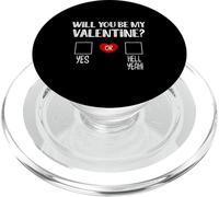Will You Be My Valentine Yes or Hell Romantic Valentines Day PopSockets PopGrip for MagSafe