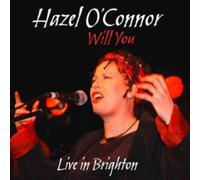 Will You: Live in Brighton