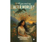 Will You Read My Alter World?