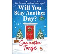 Will You Stay Another Day?: A gorgeous, heartfelt read from Samantha Tonge for 2026