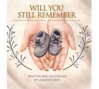 WILL YOU STILL REMEMBER