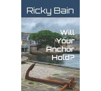 Will Your Anchor Hold?