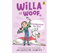 Willa and Woof 3: Grandparents for Hire