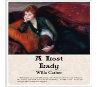 Willa Cather A Lost Lady Paperback Book Willa Cather Multicolor
