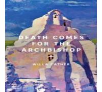 Willa Cather Death Comes for the Archbishop Paperback Book in White Willa Cather White