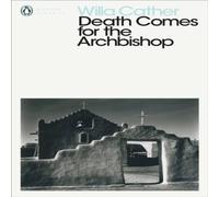 Willa Cather Death Comes for the Archbishop Paperback Book Willa Cather Multicolor