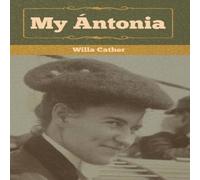 Willa Cather My Antonia Hardcover Book Willa Cather Multicolor