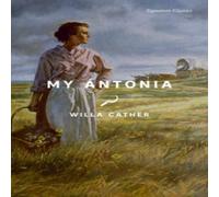 Willa Cather My Antonia Paperback Book Willa Cather Multicolor