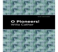Willa Cather O Pioneers Hardcover Book Willa Cather Multicolor