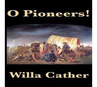 Willa Cather O Pioneers Hardcover Book Willa Cather Multicolor