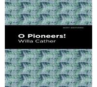 Willa Cather O Pioneers Paperback Book Willa Cather Multicolor