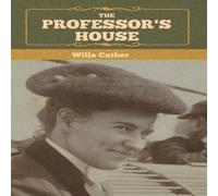 Willa Cather The Professor's House Hardback Book Willa Cather Multicolor