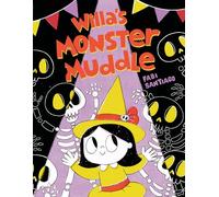 Willa’s Monster Muddle: spooky slapstick fun at a haunted house party! Read this cosy comic-book style comedy new for 2026