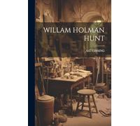Willam Holman Hunt