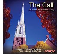 Willamette Master Chorus - The Call: A Concert for Veterans Day