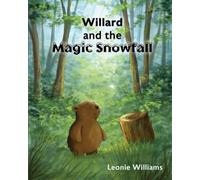 Willard and the Magic Snowfall