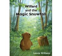 Willard and the Magic Snowfall