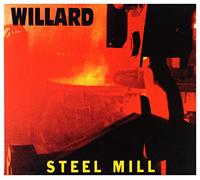 Willard - Steel Mill