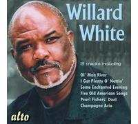 Willard White: Ol' Man River/I Got Plenty O' Nuttin'/...