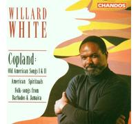 Willard White Sings: Copland; American Spirituals; Folk Songs (1991-06-19)