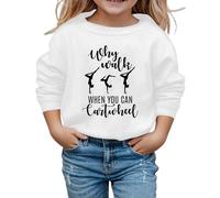 WILLBEST Why Walk When You Can Cartwheel Gymnastics Sports Girls Sweatshirt Jumpers Crewneck Long Sleeve Shirts Pullover Kids Graphic Tee Activewear Top