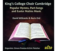 Willcocks - Hymns,Songs and Easter Matins from King'S College
