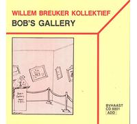 Willem Breuker Kollektief - Bob's Gallery (UK Import)