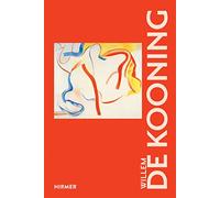 Willem De Kooning: The Great Masters of Art