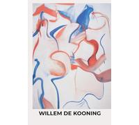 Willem de Kooning: Notebook Journal