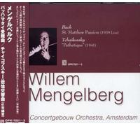 Willem Mengelberg - Willem Mengelberg Conducts Tchaikovsky & Bach