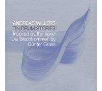 Willers, Andreas - Tin Drum Stories
