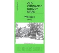 Willesden 1912: London Sheet 35.3 (Old Ordnance Survey Maps of London)