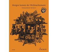 Willi Draths Ma Morgen kommt der Weihnachtsmann. Weihnachtslieder f (Musiknoten)