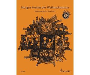 Willi Draths Ma Morgen kommt der Weihnachtsmann. Weihnachtslieder f (Musiknoten)