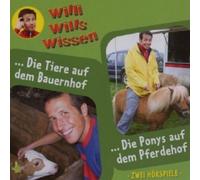 WILLI WILLS WISSEN - (2) PONYHOF/DIE TIERE AUF DEM BAUERNHOF CD HÖRSPIEL NEW